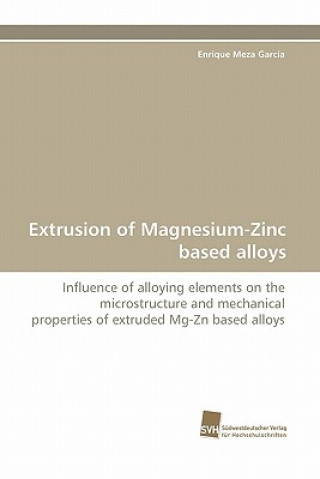 Extrusion of Magnesium-Zinc Based Alloys