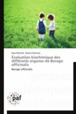 Évaluation biochimique des différents organes de Borago officinalis
