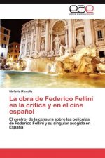 Obra de Federico Fellini En La Critica y En El Cine Espanol