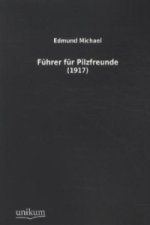 Führer für Pilzfreunde