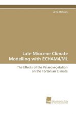 Late Miocene Climate Modelling with Echam4/ML