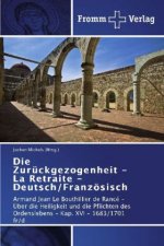 Zuruckgezogenheit - La Retraite - Deutsch/Franzoesisch