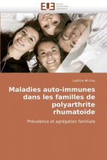 Maladies auto-immunes dans les familles de polyarthrite rhumatoide