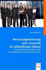 Personalgewinnung und -auswahl im öffentlichen Dienst