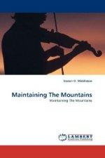 Maintaining The Mountains