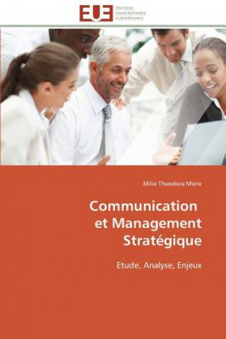Communication Et Management Strat gique