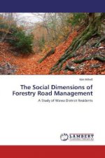 The Social Dimensions of Forestry Road Management