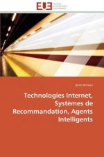 Technologies Internet, Syst mes de Recommandation, Agents Intelligents