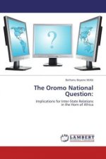 The Oromo National Question: