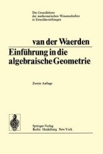 Einfuhrung in Die Algebraische Geometrie