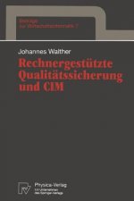 Rechnergestutzte Qualitatssicherung Und CIM