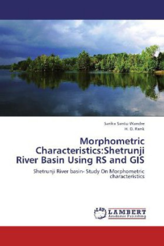 Morphometric Characteristics:Shetrunji River Basin Using RS and GIS