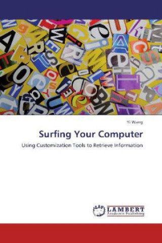Surfing Your Computer
