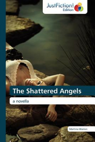 Shattered Angels
