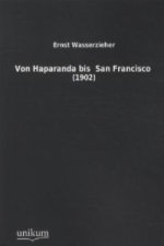 Von Haparanda bis San Francisco
