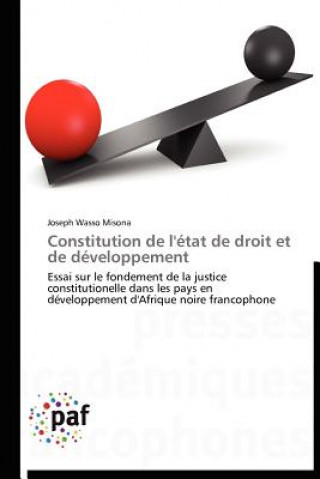 Constitution de l'Etat de Droit Et de Developpement