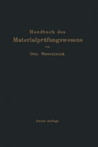 Handbuch Des Materialprufungswesens Fur Maschinen- Und Bauingenieure