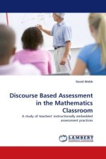 Discourse Based Assessment in the Mathematics Classroom
