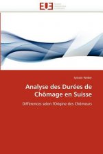 Analyse Des Dur es de Ch mage En Suisse