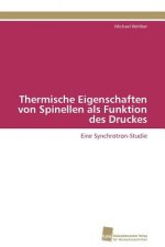 Thermische Eigenschaften von Spinellen als Funktion des Druckes
