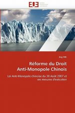 Reforme du droit anti-monopole chinois