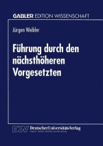 F hrung Durch Den N chsth heren Vorgesetzten