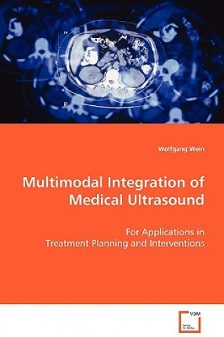 Multimodal Integration of Medical Ultrasound