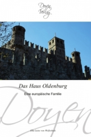 Das Haus Oldenburg