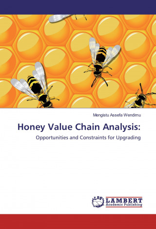 Honey Value Chain Analysis: