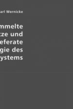 Gesammelte Aufsätze und kritische Referate zur Pathologie des Nervensystems