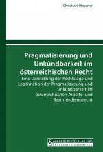 Pragmatisierung und Unkündbarkeit im österreichischen Recht