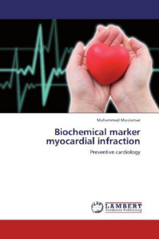 Biochemical marker myocardial infraction