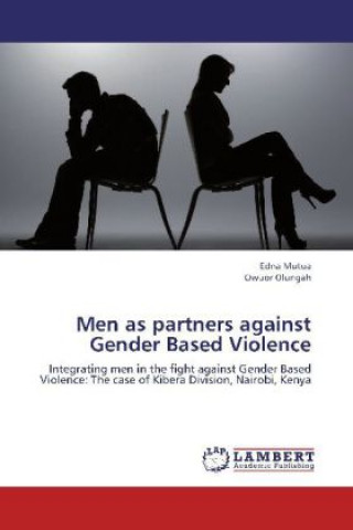 Men as partners against Gender Based Violence