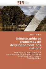 Demographie Et Problemes de Developpement Des Nations