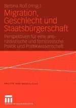Migration, Geschlecht und Staatsburgerschaft