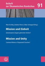 Mission und Einheit. Mission and Unity