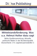Mittelstandsfoerderung. Was u.a. Helmut Holter dazu sagt