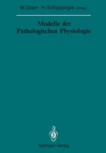 Modelle der Pathologischen Physiologie