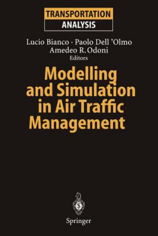 Modelling and Simulation in Air Traffic Management