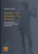 M nnlichkeiten -- Gemeinschaften -- Nationen