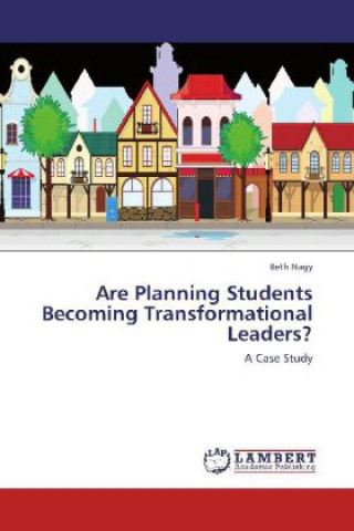 Are Planning Students Becoming Transformational Leaders?