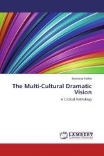 Multi-Cultural Dramatic Vision