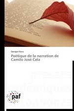 Poetique de la Narration de Camilo Jose Cela