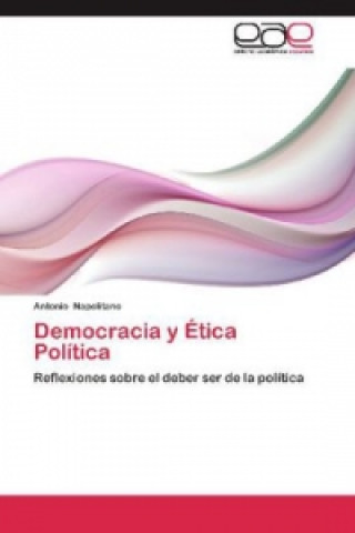 Democracia y Ética Política
