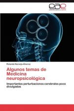 Algunos temas de Medicina neuropsicologica
