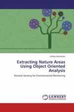 Extracting Nature Areas Using Object Oriented Analysis