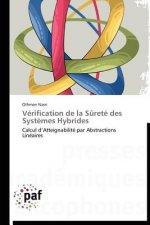 Verification de la Surete Des Systemes Hybrides