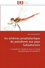Les Sch mas Prophylactique Du Paludisme Aux Pays Subsahariens