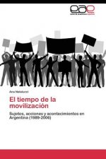tiempo de la movilizacion