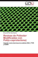 Resinas de Poliester Modificadas Con Poli( -Caprolactona)